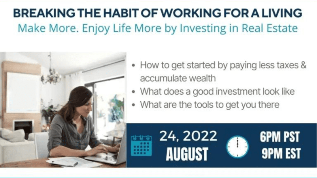Webinar Series: Breaking the Habit of Working for a Living